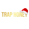 TRAP HONEY